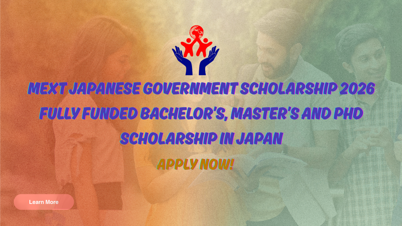 MEXT Japanese Government Scholarship 2026 (Embassy Track) – Fully Funded Study in Japan
