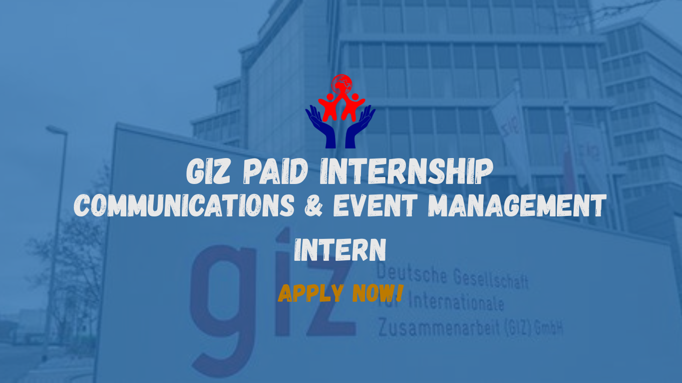 Apply Now for GIZ’s Paid Internship in Communications & Event Management for the Africa-EU Energy Partnership Secretariat