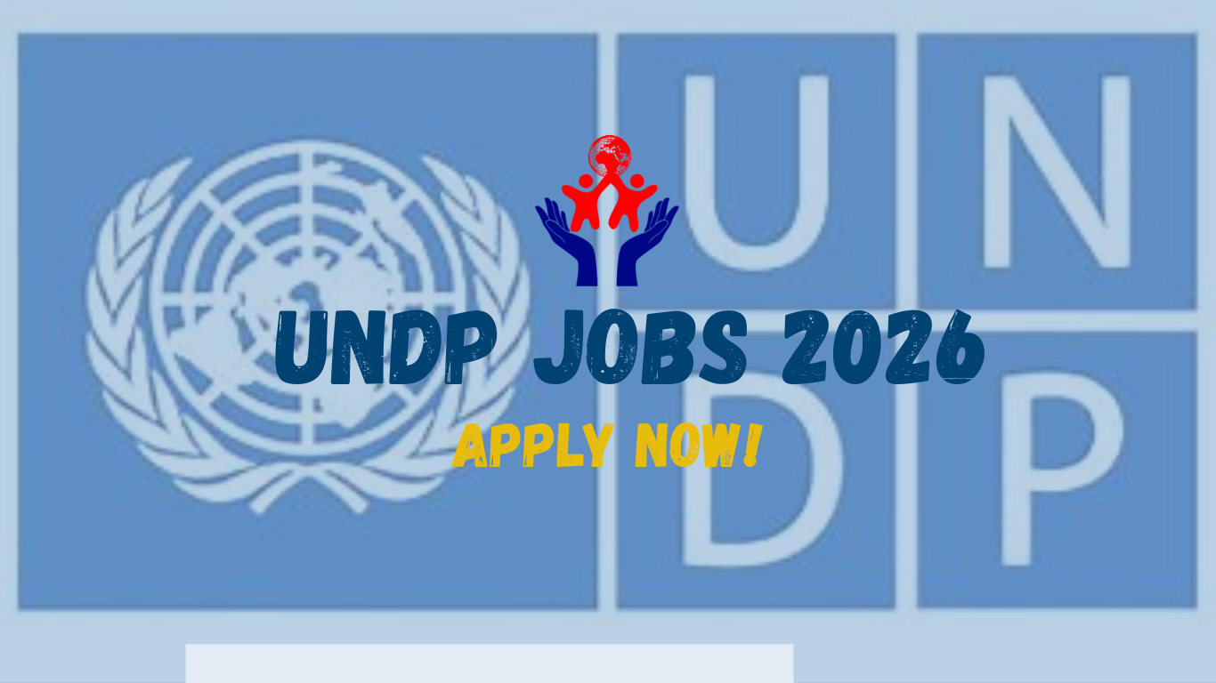 UNDP Jobs 2026: Complete Guide to Careers at the United Nations Development Programme