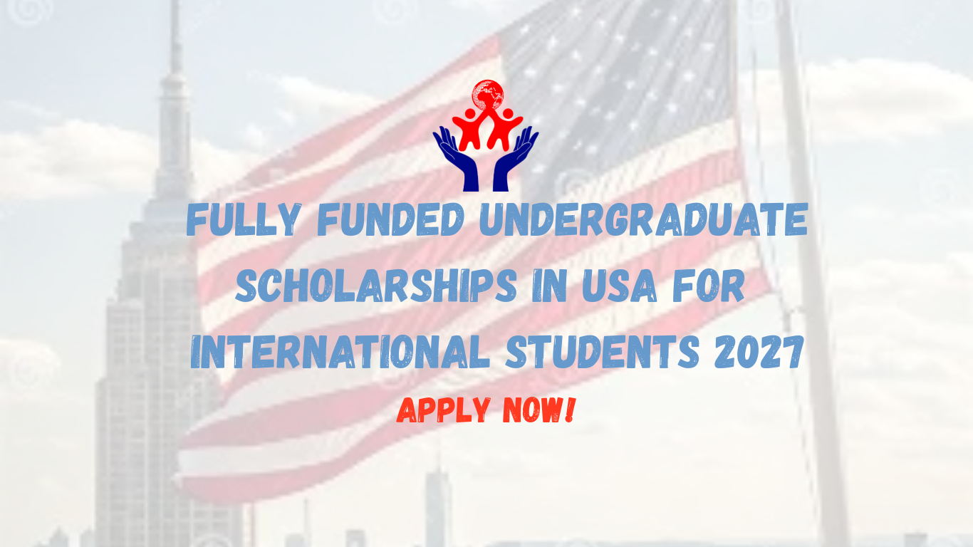 Undergraduate Scholarships in USA for International Students 2027