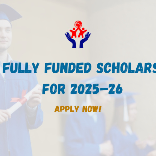 Top Fully Funded Scholarships for 2025–26,