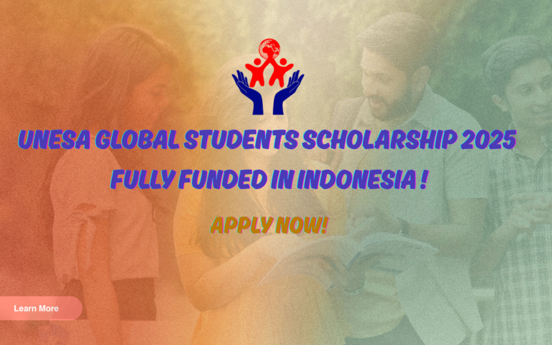 UNESA Global Students Scholarships 2025 – Study in Indonesia for Free!