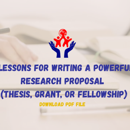 7 Non-Negotiable Lessons for Writing a Powerful Research Proposal (Thesis, Grant, or Fellowship)